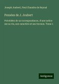 Pensées de J. Joubert Pensées de J. Joubert