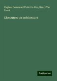 Discourses on architecture