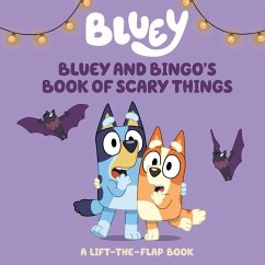 Cover Bluey and Bingo's Book of Scary Things