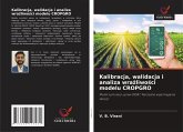 Kalibracja, walidacja i analiza wra¿liwo¿ci modelu CROPGRO