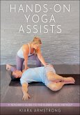 Hands-On Yoga Assists Hands-On Yoga Assists