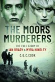 The Moors Murderers The Moors Murderers