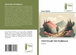 VISTYLOR-VICTORELLE - POÈTE, Victor