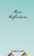 Rose Reflections - Bild 1