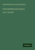 Ports maritimes de la France Ports maritimes de la France