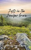 Jests in the Juniper Grove Jests in the Juniper Grove