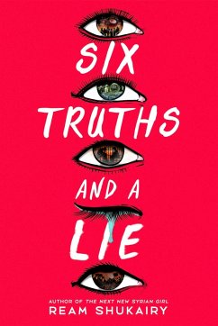 Six Truths and a Lie - Shukairy, Ream