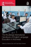 The Routledge International Handbook of English Language Education in Indonesia