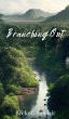 Branching Out - Bild 1