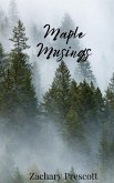 Maple Musings Maple Musings