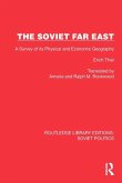 The Soviet Far East The Soviet Far East