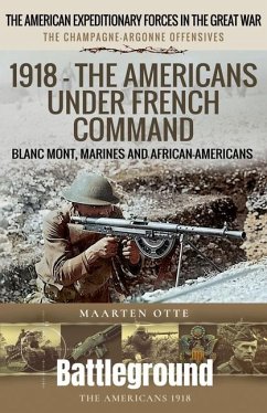 Cover 1918 - The Americans Under French Command