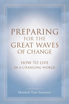 Preparing for the Great Waves of Change - Summers, Marshall Vian