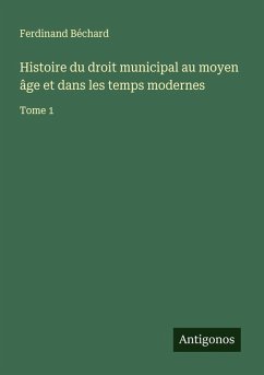 Cover Histoire du droit municipal au moyen âge et dans les temps modernes
