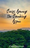 Quips Among the Quaking Aspen Quips Among the Quaking Aspen
