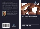 WAT ZIJN MENSENRECHTEN? WAT ZIJN MENSENRECHTEN?