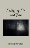 Fables of Fir and Fun