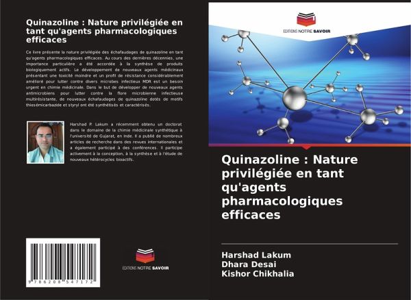 Quinazoline : Nature privilégiée en tant qu'agents pharmacologiques efficaces Quinazoline : Nature privilégiée en tant qu'agents pharmacologiques efficaces
