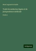 Traité de médecine légale et de jurisprudence médicale