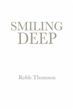 Smiling Deep - Thomson, Robb