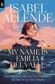 My Name Is Emilia del Valle My Name Is Emilia del Valle