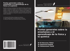 Puntos generales sobre la enseñanza y el aprendizaje de la física y la química - Touli, El Hassane; Radid, Mohamed; Talbi, Mohammed