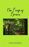 The Song of Spruce