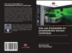 Une vue d'ensemble en prosthodontie Version numérique