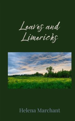 Leaves and Limericks - Marchant, Helena