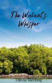 The Walnut's Whisper