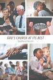 God's Church at Its Best God's Church at Its Best