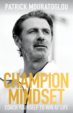 Champion Mindset - Mouratoglou, Patrick