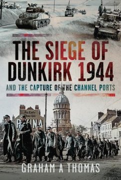 Cover The Siege of Dunkirk, 1944