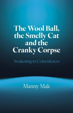 Cover Wool Ball, the Smelly Cat and the Cranky Corpse, The