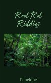 Root Rot Riddles Root Rot Riddles
