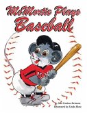 McMortie Plays Baseball McMortie Plays Baseball