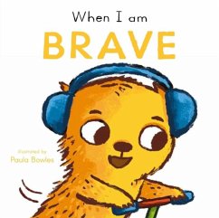 Cover When I am Brave