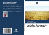 Molekulare Steuerung der Morphologie bei Feigen Molekulare Steuerung der Morphologie bei Feigen