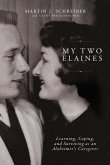 My Two Elaines My Two Elaines