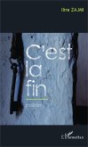 C'est la fin C'est la fin