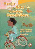 Panjir and the Bike with Golden Handlebars Panjir and the Bike with Golden Handlebars
