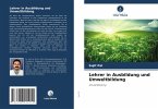 Lehrer in Ausbildung und Umweltbildung Lehrer in Ausbildung und Umweltbildung
