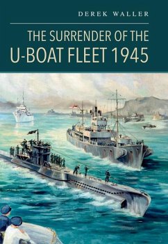 Cover The Surrender of the U-Boat Fleet 1945