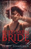 Blood Moon Bride Blood Moon Bride