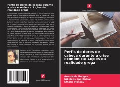 Cover Perfis de dores de cabeça durante a crise económica: Lições da realidade grega