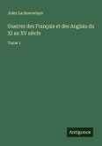 Guerres des Français et des Anglais du XI au XV siècle