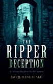 The Ripper Deception The Ripper Deception