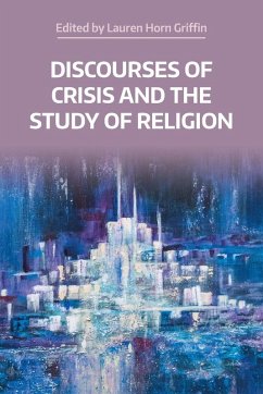 Cover Discourses of Crisis and the Study of Religion