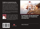 Problèmes et perspectives des petites et moyennes entreprises Problèmes et perspectives des petites et moyennes entreprises