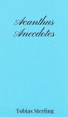 Acanthus Anecdotes